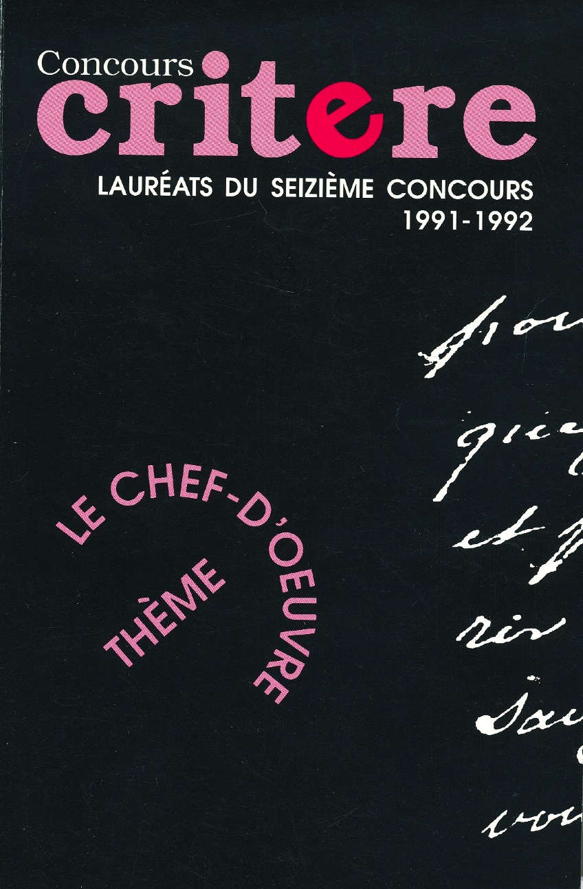 Le chefd’oeuvre  19911992  Concours littéraire Critère